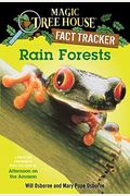 Rain Forests: A Nonfiction Companion to Magic Tree House #6: Afternoon on the Amazon