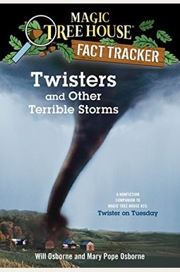 Twisters And Other Terrible Storms Twisters And Other Terrible Storms