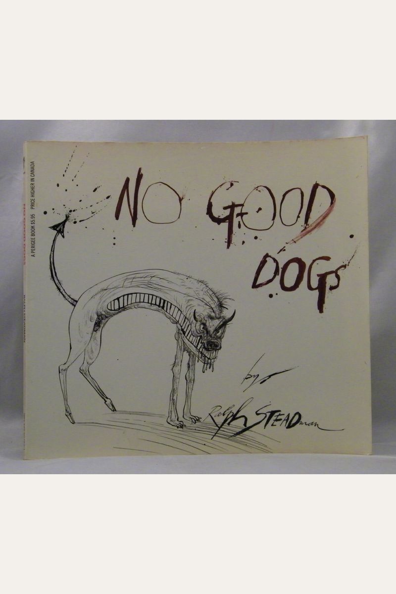No Good Dogs