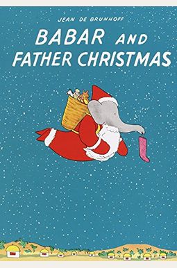 Babar And Father Christmas Babar And Father Christmas
