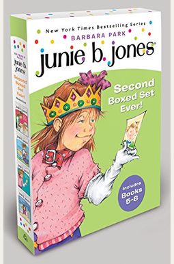 Junie B. Jones Second Boxed Set Ever!: Books 5-8 Junie B. Jones Second Boxed Set Ever!: Books 5-8