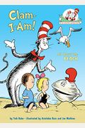 Clam-I-Am!: All About The Beach (Cat In The Hat's Learning Library)