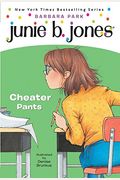 Junie B., First Grader: Cheater Pants (Turtleback School & Library Binding Edition) (Junie B. Jones)