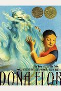 Dona Flor: A Tall Tale About A Giant Woman With A Great Big Heart