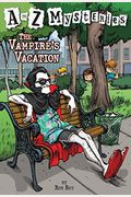 The Vampire's Vacation (A To Z Mysteries)