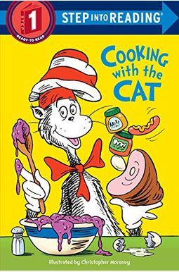 Cooking With The Cat (The Cat In The Hat: Step Into Reading, Step 1) Cooking With The Cat (The Cat In The Hat: Step Into Reading, Step 1)