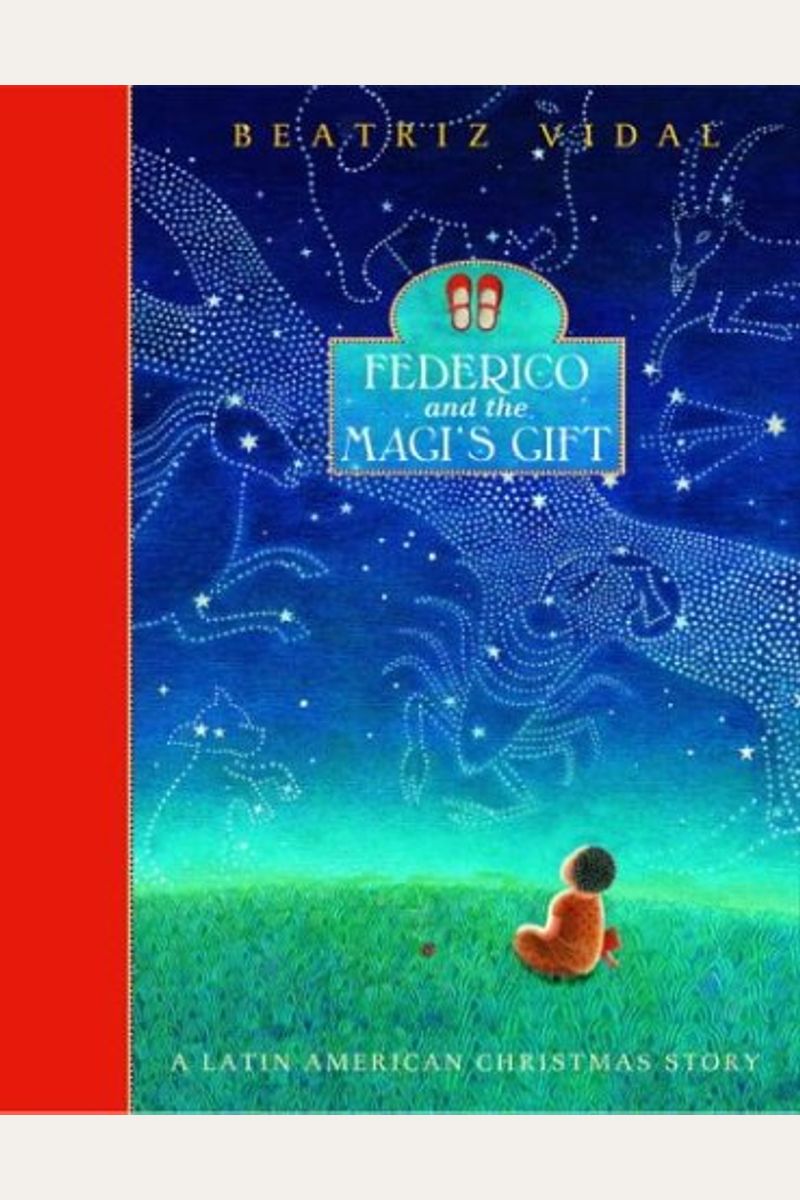 Federico And The Magi's Gift: A Latin American Christmas Story