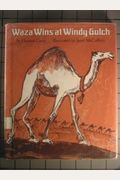 Waza Wins at Windy Gulch (A See and Read Storybook)