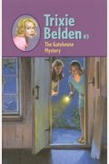 The Gatehouse Mystery (Trixie Belden)