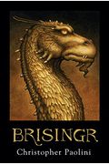 Brisingr: Or, the Seven Promises of Eragon Shadeslayer and Saphira Bjartskular
