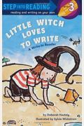Little Witch Loves To Write: A Write-In Reader (Step Into Reading)