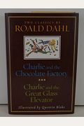 CHARLIE AND THE CHOCOLATE FACTORY and CHARLIE AND THE GREAT GLASS ELEVATOR