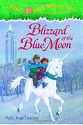 Blizzard Of The Blue Moon (Magic Tree House)