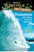 Tsunamis And Other Natural Disasters: A Nonfiction Companion To Magic Tree House #28: High Tide In Hawaii
