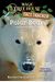 Polar Bears And The Arctic: A Nonfiction Companion To Magic Tree House #12: Polar Bears Past Bedtime