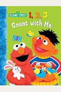1, 2, 3 Count With Me (Sesame Street)