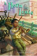 A Horn for Louis (A Stepping Stone Book(TM))