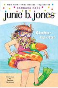 Junie B., First Grader: Aloha-Ha-Ha! (Junie B. Jones, No. 26)