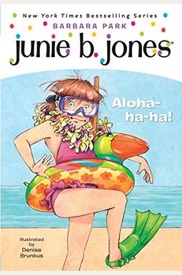 Junie B., First Grader: Aloha-Ha-Ha! (Junie B. Jones, No. 26) Junie B., First Grader: Aloha-Ha-Ha! (Junie B. Jones, No. 26)