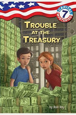 Trouble At The Treasury Trouble At The Treasury