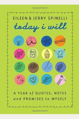 Today I Will: A Year Of Quotes, Notes, And Pr Today I Will: A Year Of Quotes, Notes, And Pr
