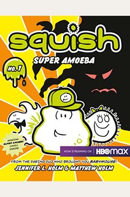 Squish: Super Amoeba Squish: Super Amoeba