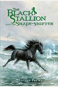 The Black Stallion and the Shape-Shifter