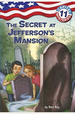 The Secret At Jefferson's Mansion The Secret At Jefferson's Mansion