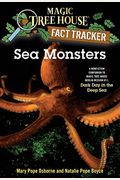 Sea Monsters: A Nonfiction Companion To Magic Tree House #39: Dark Day In The Deep Sea