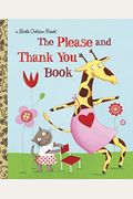 The Please And Thank You Book