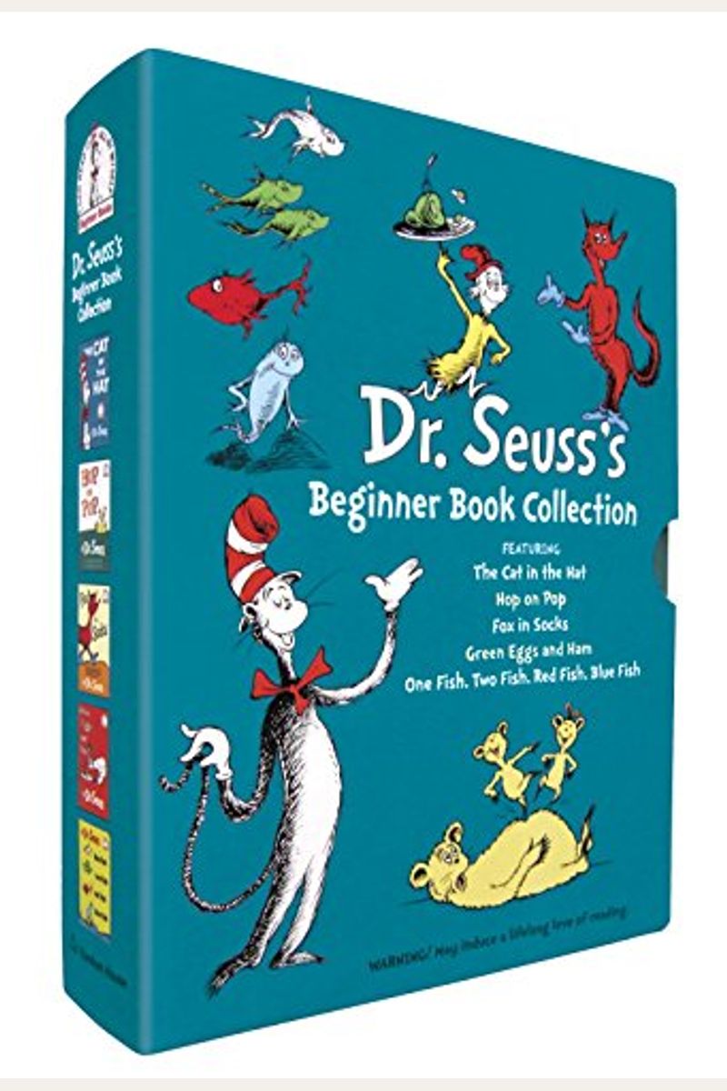 Dr. Seuss's Beginner Book Collection: The Cat In The Hat; One Fish Two Fish Red Fish Blue Fish; Green Eggs And Ham; Hop On Pop; Fox In Socks