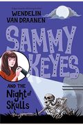 Sammy Keyes And The Night Of Skulls