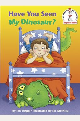 Have You Seen My Dinosaur? Have You Seen My Dinosaur?
