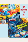 Joker's Joyride/Built for Speed (DC Super Friends) (Deluxe Pictureback)