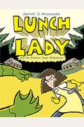 Lunch Lady And The Summer Camp Shakedown (Turtleback School & Library Binding Edition)
