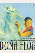 Dona Flor: A Tall Tale About A Giant Woman With A Great Big Heart