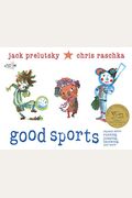Good Sports: Rhymes About Running, Jumping, Throwing, And More