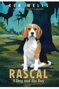 Rascal: A Dog And His Boy