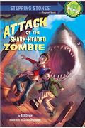 Attack Of The Shark-Headed Zombie