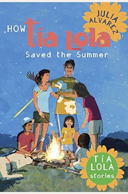 How Tia Lola Saved The Summer How Tia Lola Saved The Summer
