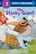 The Stinky Giant (Step into Reading)