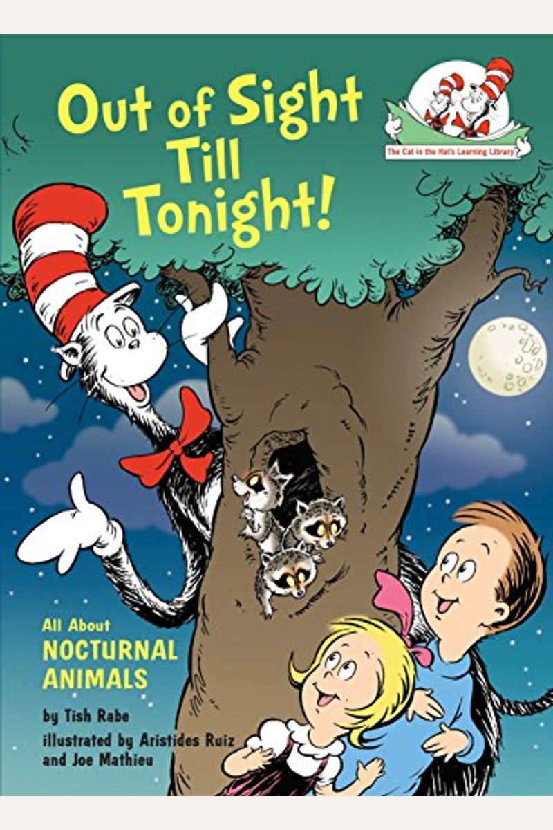 Out Of Sight Till Tonight!: All About Nocturnal Animals