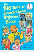The Big Book Of Berenstain Bears Beginner Books (Beginner Books(R))