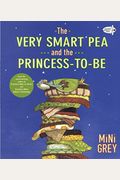 The Very Smart Pea And The Princess-To-Be