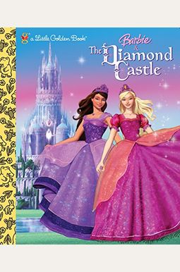 Barbie And The Diamond Castle (Barbie) Barbie And The Diamond Castle (Barbie)
