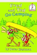 Fred And Ted Go Camping