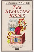 The Byzantine Riddle and Other Stories (Methuen Paperback)