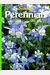 Perennials Garden Designs, Planting And Care, Encyclopedia