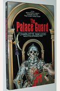 The Palace Guard