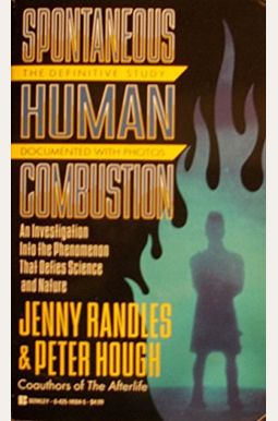 Spontaneous Human Combustion Spontaneous Human Combustion